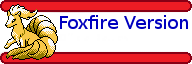 Foxfire Version: Official Battles